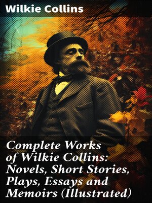 cover image of Complete Works of Wilkie Collins